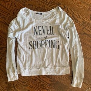 Never Not Shopping Pullover